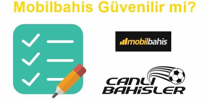 Mobilbahis Güvenilir Mi