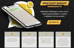 Mobilbahis Whatsapp Bonusu Değerlendirmesi – Bedava Bonus Yolu